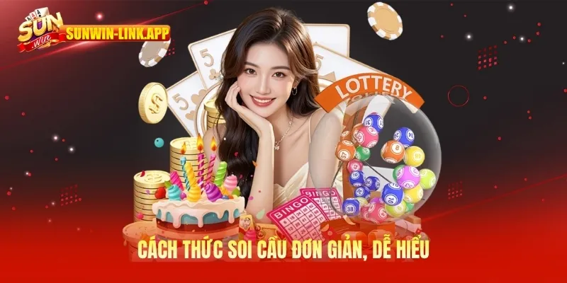 Cách thức soi cầu đơn giản, dễ hiểu